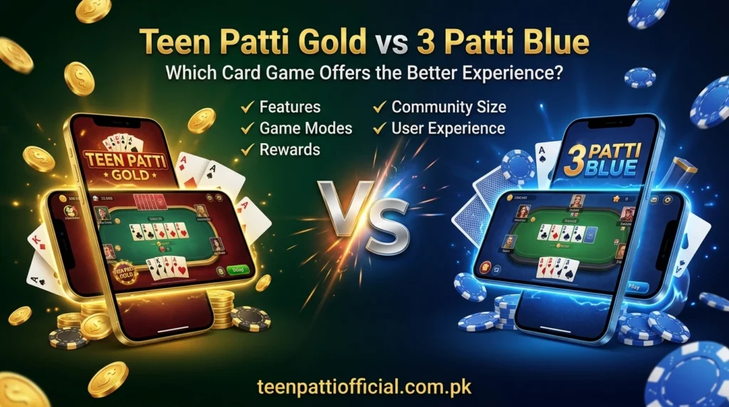 Teen patti gold vs 3 patti blue